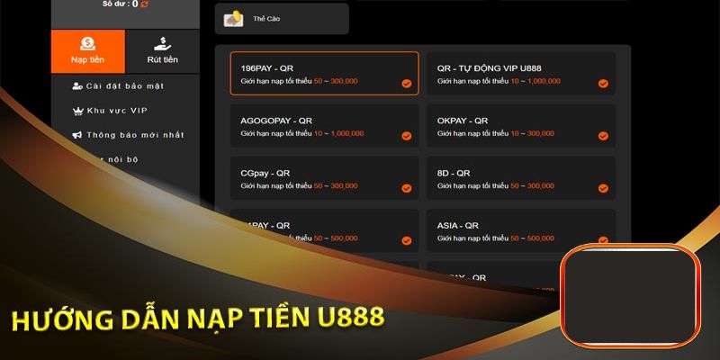 Hướng dẫn nạp tiền vào tài khoản tại U888 an toàn